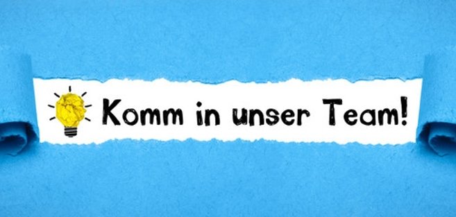 Symbolbild Stellenausschreibung; Aufschrift Komm in unser Team